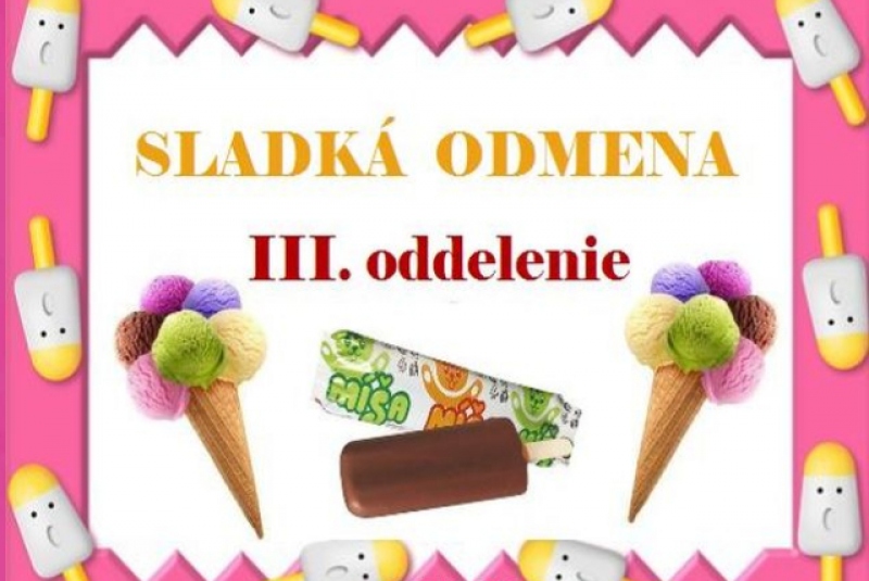 ŠKD / Sladká odmena