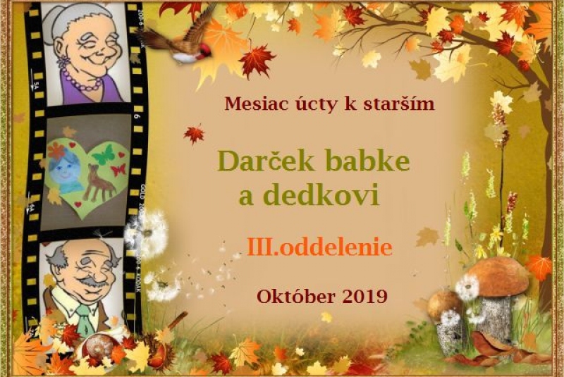 ŠKD / Darček babke a dedkovi