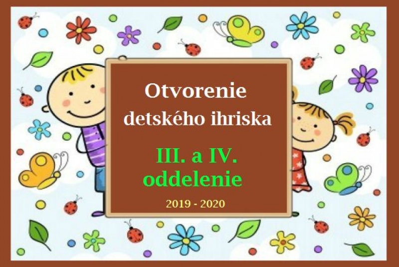 ŠKD / Otvorenie detského ihriska