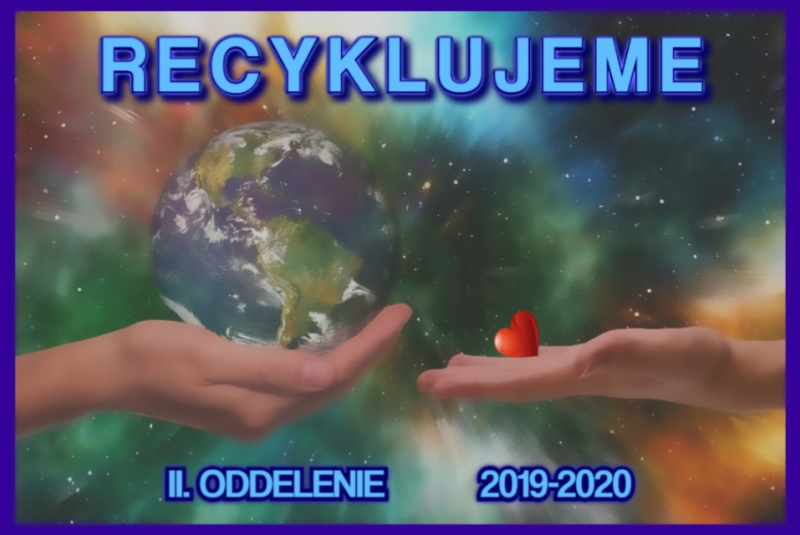 ŠKD / Recyklujeme