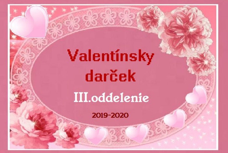 ŠKD / Valentínsky darček