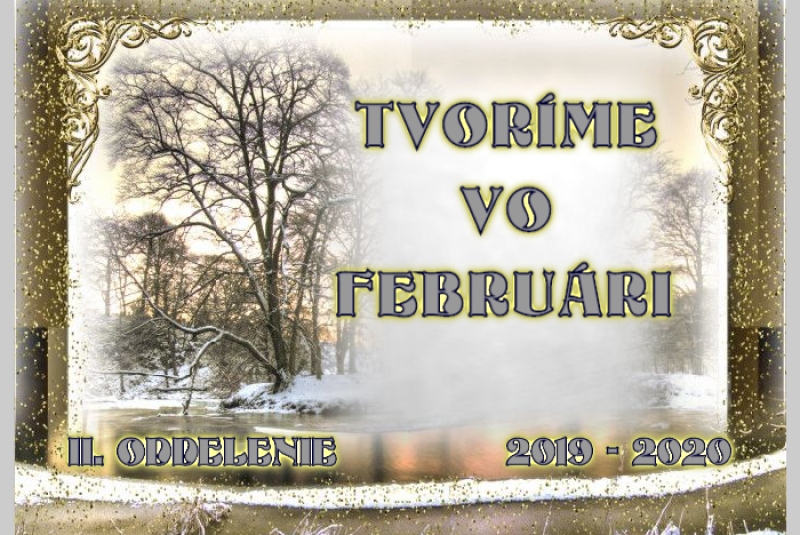 ŠKD / Tvoríme vo februári