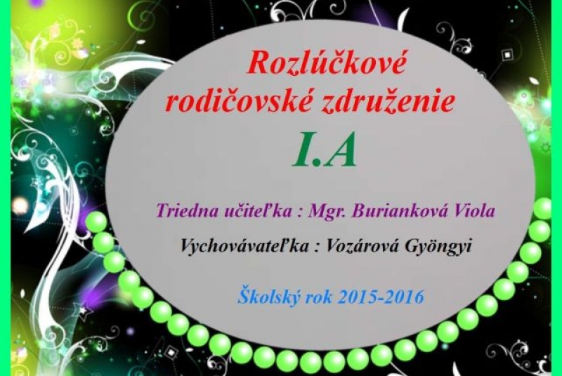 Novinky & fotogaléria / Rozlúčkové rodičovské združenie 1.A