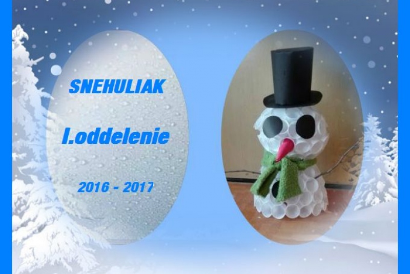 ŠKD / Snehuliak