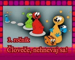 Človeče nehnevaj sa!